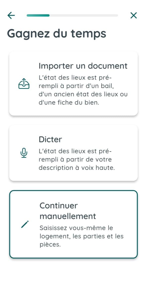 Nouvel état des lieux : importer un document, dicter ou continuer manuellement